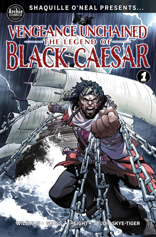 SHAQUILLE ONEAL PRESENTS VENGEANCE UNCHAINED THE LEGEND OF BLACK CAESAR #1