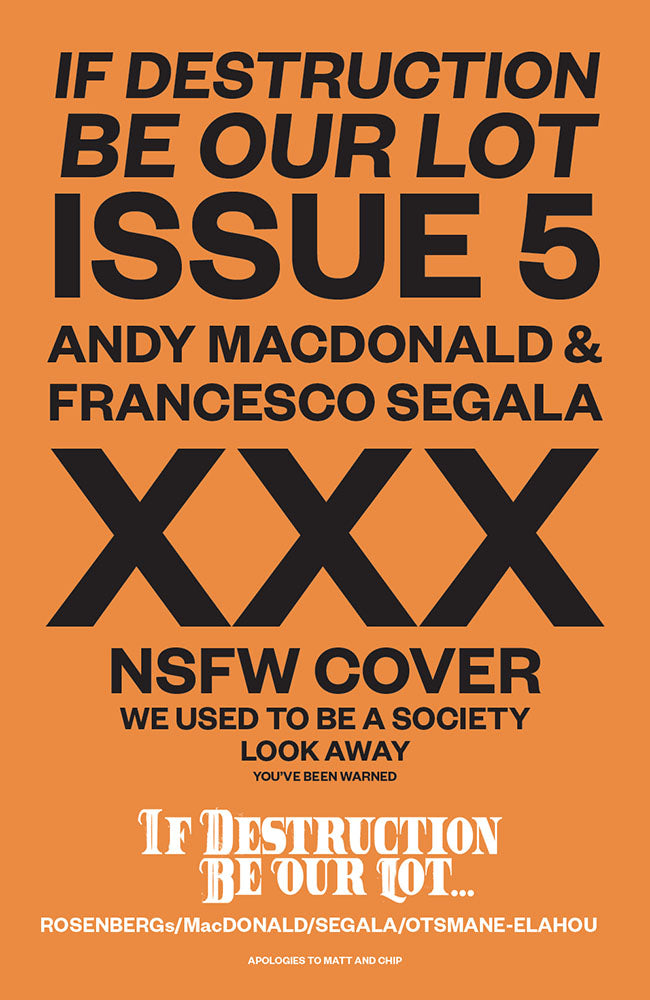 IF DESTRUCTION BE OUR LOT #5 CVR C ANDY MACDONALD & FRANCESCO SEGALA NSFW POLYBAGGED VAR (MR) | IMAGE COMICS | Comicbookeroo