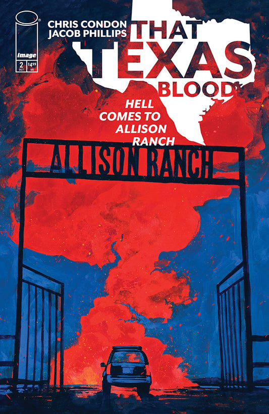 THAT TEXAS BLOOD HELL COMES TO ALLISON RANCH #2 (OF 6) CVR A JACOB PHILLIPS (MR) | IMAGE COMICS | Comicbookeroo