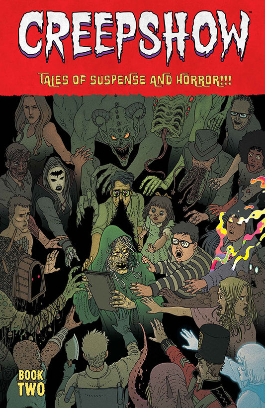 CREEPSHOW DLX ED HC BOOK 02 DIRECT MARKET EXCLUSIVE MARTIN MORAZZO & CHRIS OHALLORAN CVR