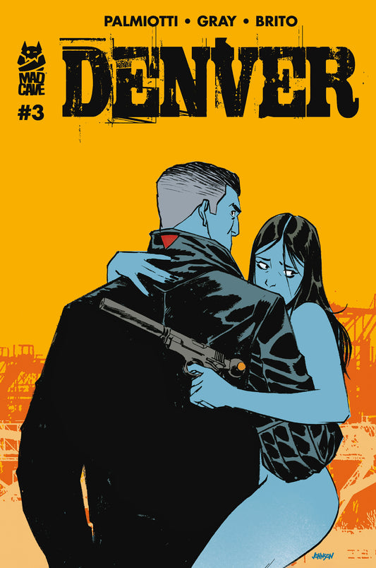 DENVER #3 (OF 3) CVR B DAVE JOHNSON VAR (MR) | MAD CAVE STUDIOS | Comicbookeroo