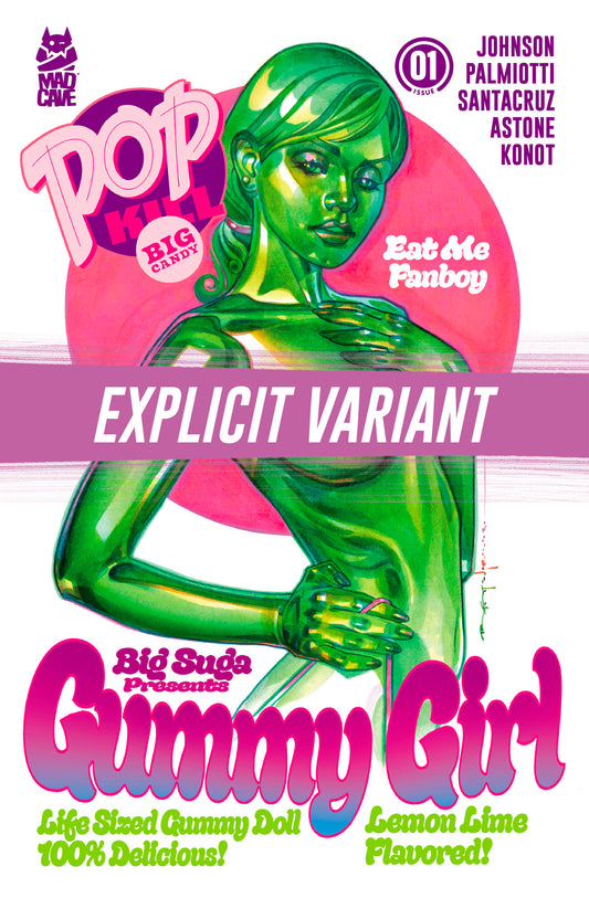 POP KILL BIG CANDY #1