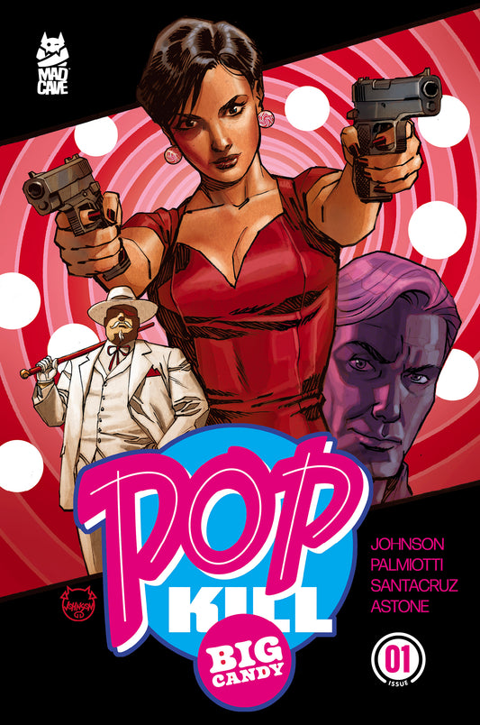 POP KILL BIG CANDY #1