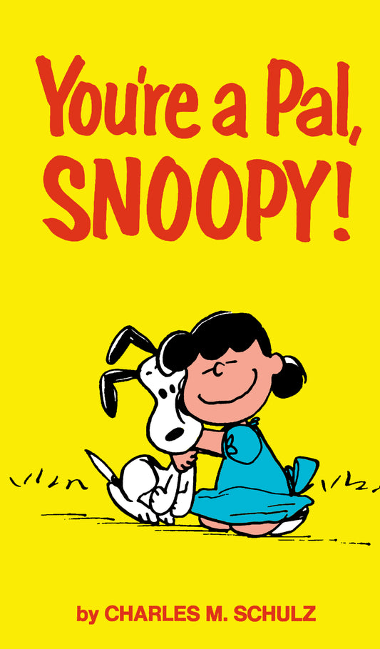 PEANUTS YOUR A PAL SNOOPY TP