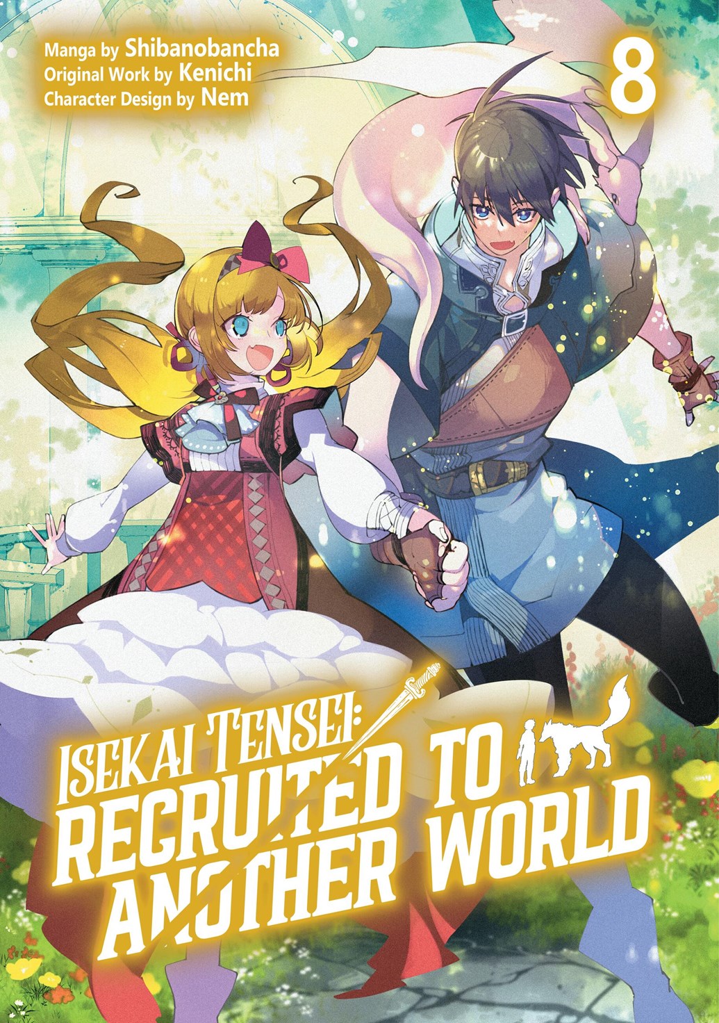 ISEKAI TENSEI RECRUITED TO ANOTHER WORLD TP VOL 08
