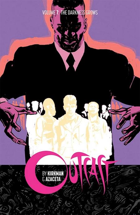 OUTCAST BY KIRKMAN & AZACETA TP VOL 07 (MR) (Backorder, Allow 4-5 Weeks)