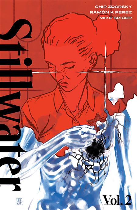 STILLWATER BY ZDARSKY & PEREZ TP VOL 02 (MR) (Backorder, Allow 4-5 Weeks)