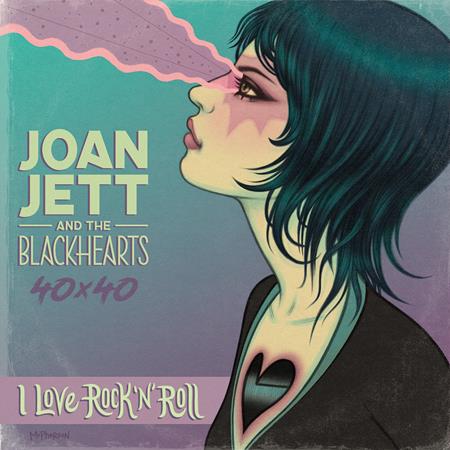 JOAN JETT & THE BLACKHEARTS 40X40 BAD REPUTATION / I LOVE ROCK-N-ROLL TP (Backorder, Allow 4-5 Weeks)