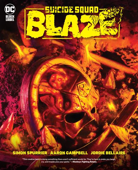 SUICIDE SQUAD BLAZE HC (MR) (Backorder, Allow 4-5 Weeks)