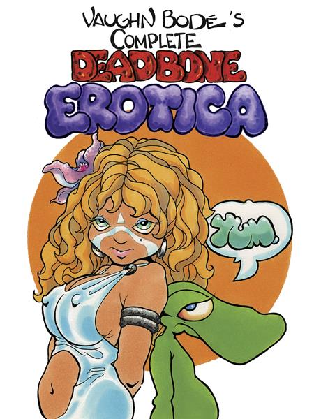 COMPLETE DEADBONE EROTICA OMNIBUS HC (MR) (12 Mar Release)