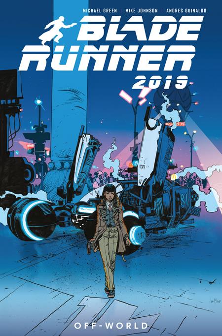 BLADE RUNNER 2019 TP VOL 02 OFF WORLD  (Backorder, Allow 4-5 Weeks)