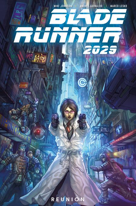 BLADE RUNNER 2029 TP VOL 01 REUNION  (Backorder, Allow 4-5 Weeks)