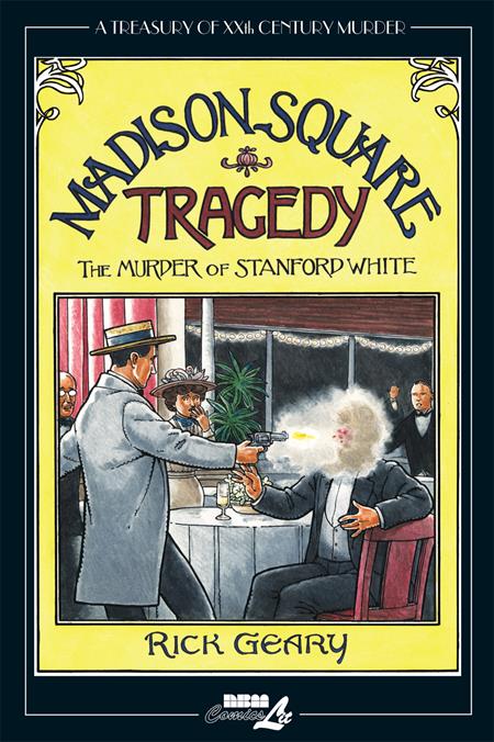 TREASURY OF XXth CENTURY MURDER MADISON SQUARE TRAGEDY THE MURDER OF STANFORD WHITE HC (Backorder, Allow 4-5 Weeks)
