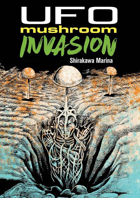 UFO MUSHROOM INVASION TP (Backorder, Allow 4-5 Weeks)