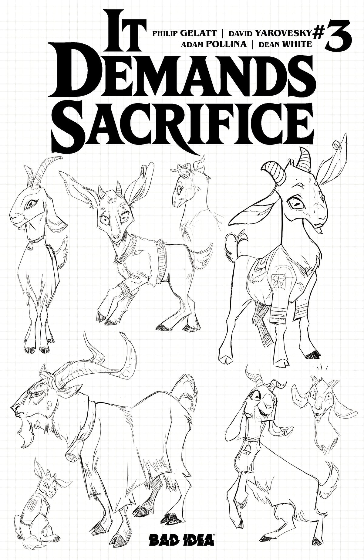 IT DEMANDS SACRIFICE #3