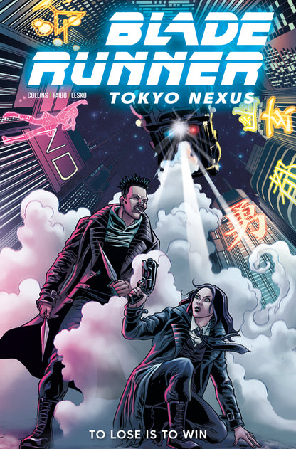 BLADE RUNNER TOKYO NEXUS TO LOSE IS TO WIN TP VOL 02 REGULAR EDITION JOSE BEROY (02 Dec Release)
