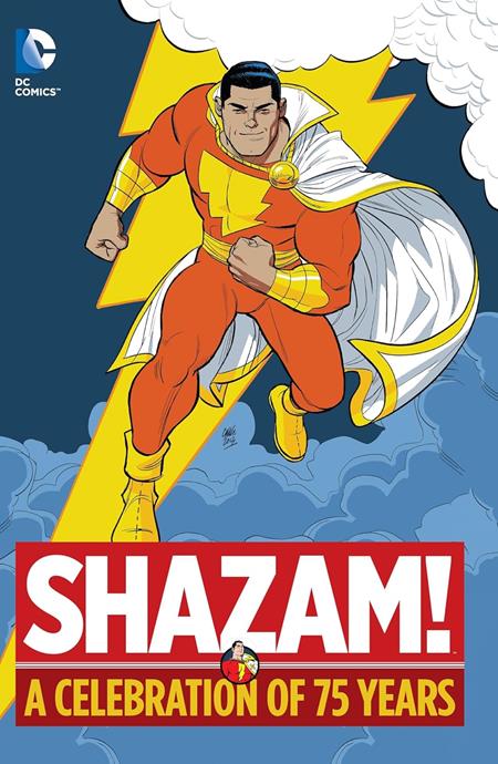 SHAZAM A CELEBRATION OF 75 YEARS HC (Backorder, Allow 4-5 Weeks)