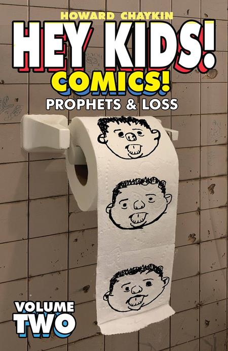 HEY KIDS COMICS TP VOL 02 PROPHETS & LOSS (MR) (Backorder, Allow 4-5 Weeks)