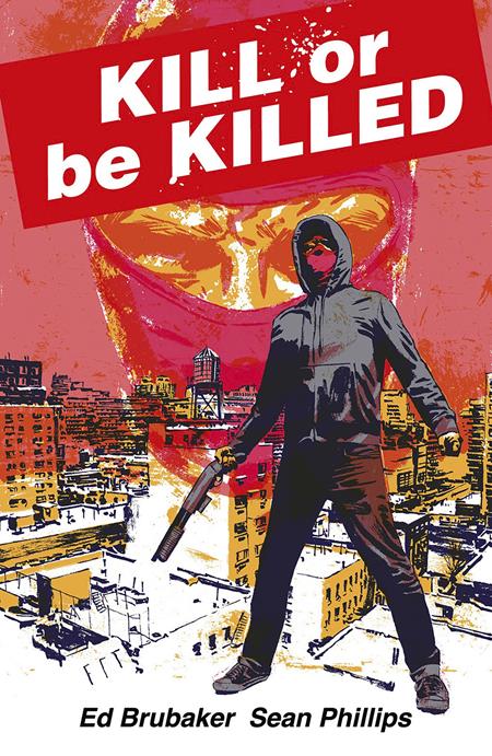 KILL OR BE KILLED COMPENDIUM TP