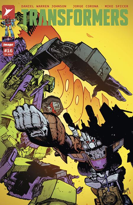 TRANSFORMERS #16 CVR A DANIEL WARREN JOHNSON & MIKE SPICER (08 Jan Release)