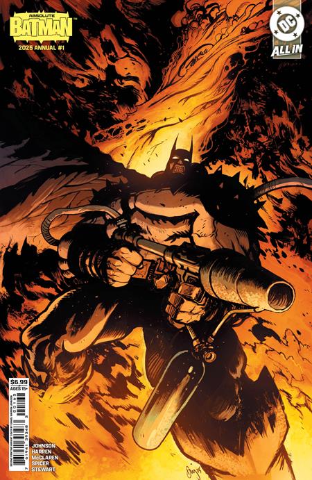 ABSOLUTE BATMAN 2025 ANNUAL #1 (ONE SHOT) Second Printing Cvr B Daniel Warren Johnson Flamethrower Card Stock Var (21 Jan Release)