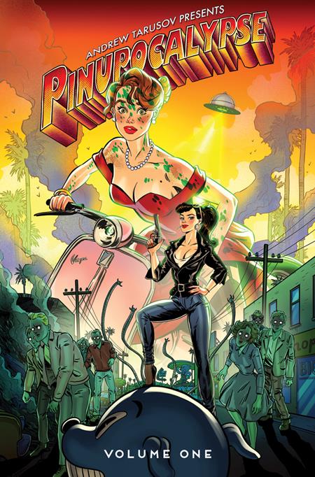 PINUPOCALYPSE TP VOL 01 REGULAR EDITION ANDREW TARUSOV CVR (Backorder, Allow 4-5 Weeks)