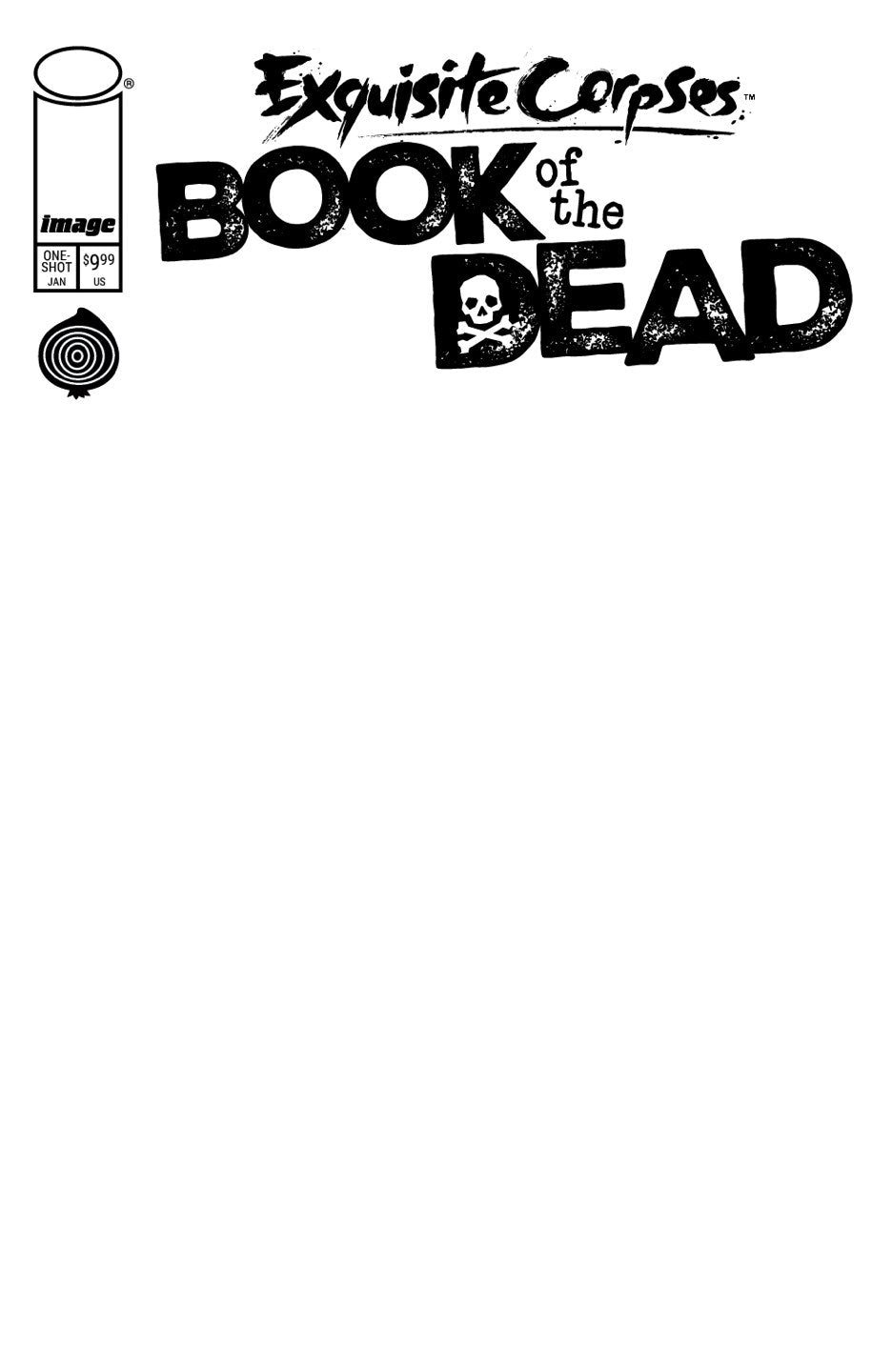 EXQUISITE CORPSES BOOK OF THE DEAD #1