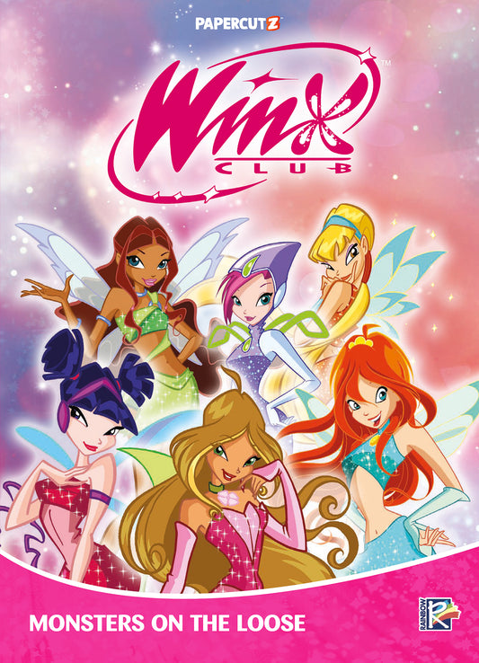 WINX CLUB TP VOL 07 MONSTERS ON THE LOOSE