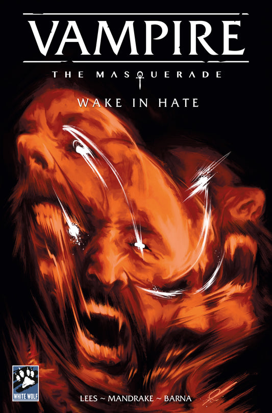 VAMPIRE THE MASQUERADE WAKE IN HATE #3