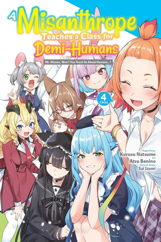 MISANTHROPE TEACHES A CLASS FOR DEMI-HUMANS TP VOL 04