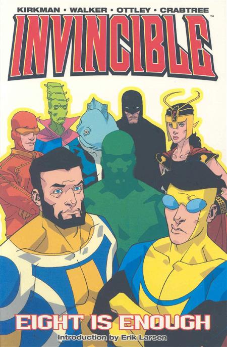 INVINCIBLE TP VOL 02 EIGHT IS ENOUGH (NEW PTG) (Backorder, Allow 4-5 Weeks)