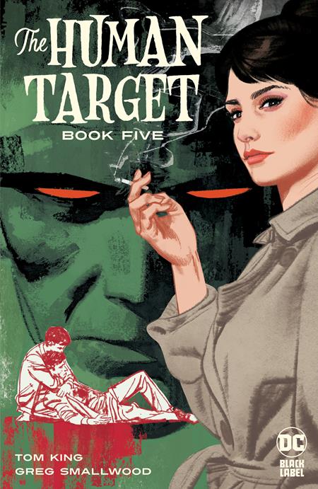 HUMAN TARGET #5 (OF 12) CVR A GREG SMALLWOOD (MR) (Backorder, Allow 4-5 Weeks) | DC COMICS | Comicbookeroo