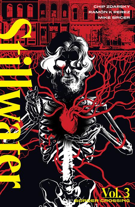 STILLWATER BY ZDARSKY & PEREZ TP VOL 03 (MR) (Backorder, Allow 4-5 Weeks)