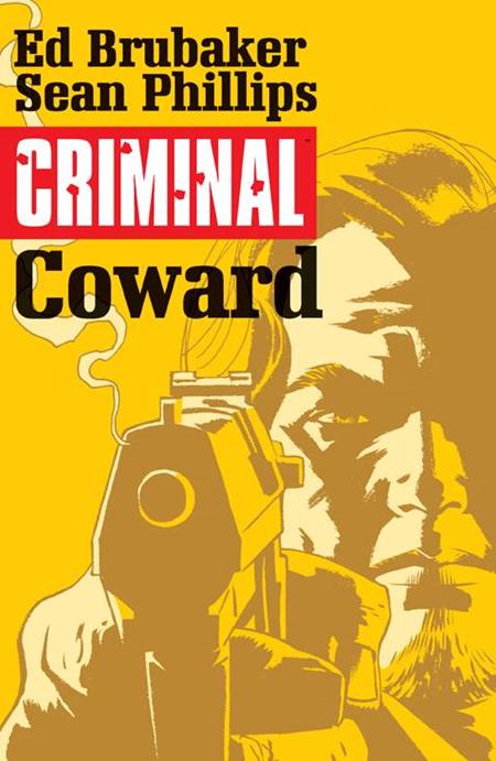 CRIMINAL TP VOL 01 COWARD (MR) (Backorder, Allow 4-5 Weeks) - Comicbookeroo