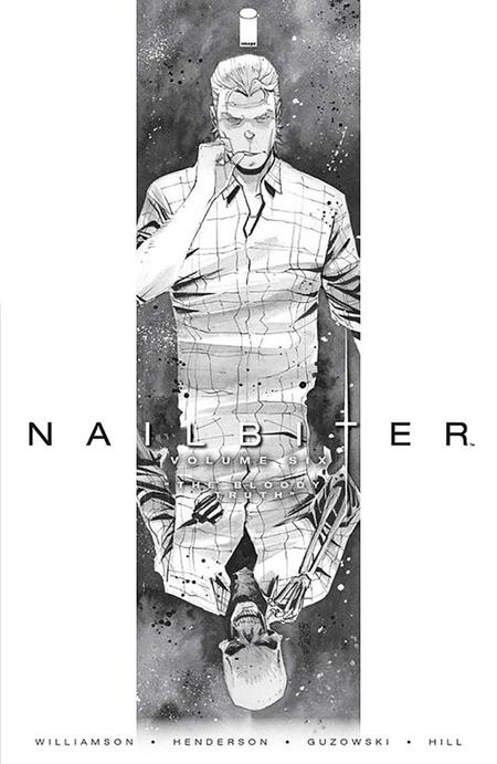 NAILBITER TP VOL 06 BLOODY TRUTH (NEW PTG) (MR) (Backorder, Allow 4-5 Weeks)