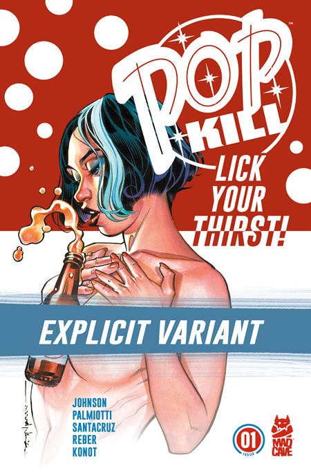 POP KILL #1 (OF 4) CVR D BRIAN STELFREEZE EXPLICIT VAR (MR) (26 Feb Release) - Comicbookeroo