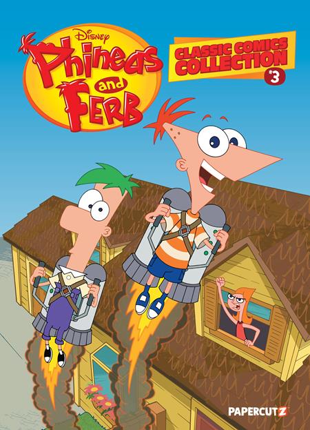 PHINEAS AND FERB CLASSIC COMICS COLLECTION HC VOL 03 (19 Feb Release) - Comicbookeroo