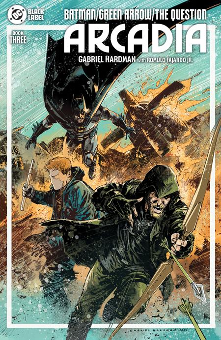 BATMAN GREEN ARROW THE QUESTION ARCADIA #3 (OF 4) CVR A GABRIEL HARDMAN (MR) (Backorder, Allow 4-5 Weeks) | DC COMICS | Comicbookeroo