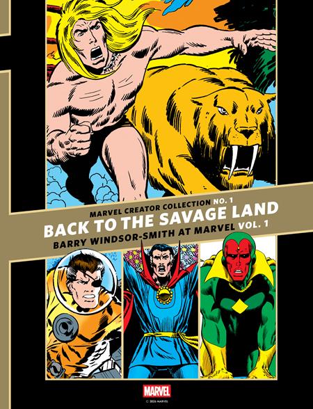 MARVEL CREATOR COLLECTION #1 HC VOL 01 BACK TO THE SAVAGE LAND BARRY WINDSOR-SMITH AT MARVEL (MR) (Backorder, Allow 4-5 Weeks)