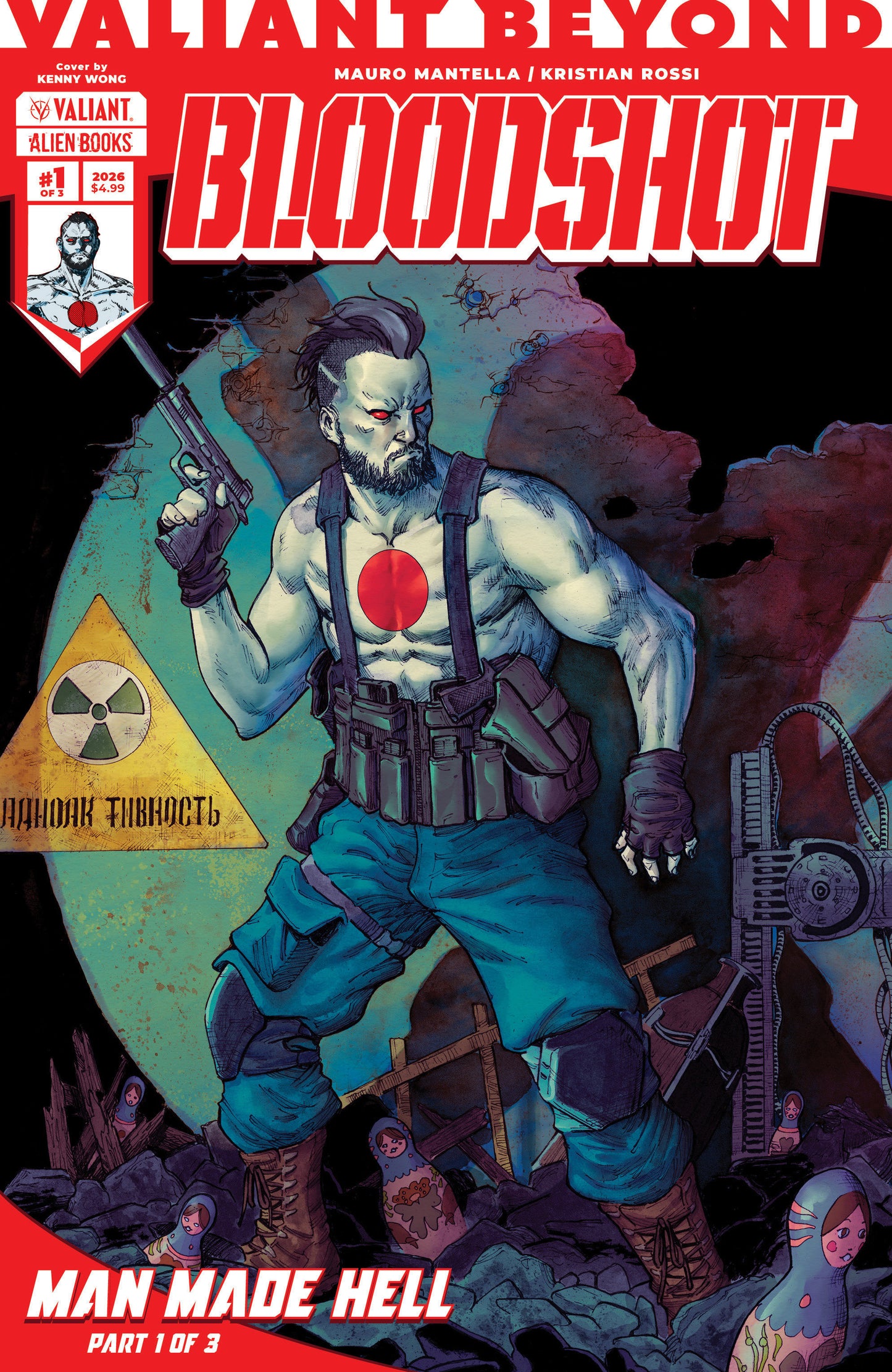 VALIANT BEYOND BLOODSHOT #4--MAN MADE HELL #1 COVER A (WONG) (Backorder, Allow 4-5 Weeks)