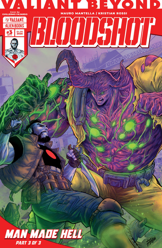 VALIANT BEYOND BLOODSHOT #6--MAN MADE HELL #3 COVER A (FAJARDO) (05 Aug Release)
