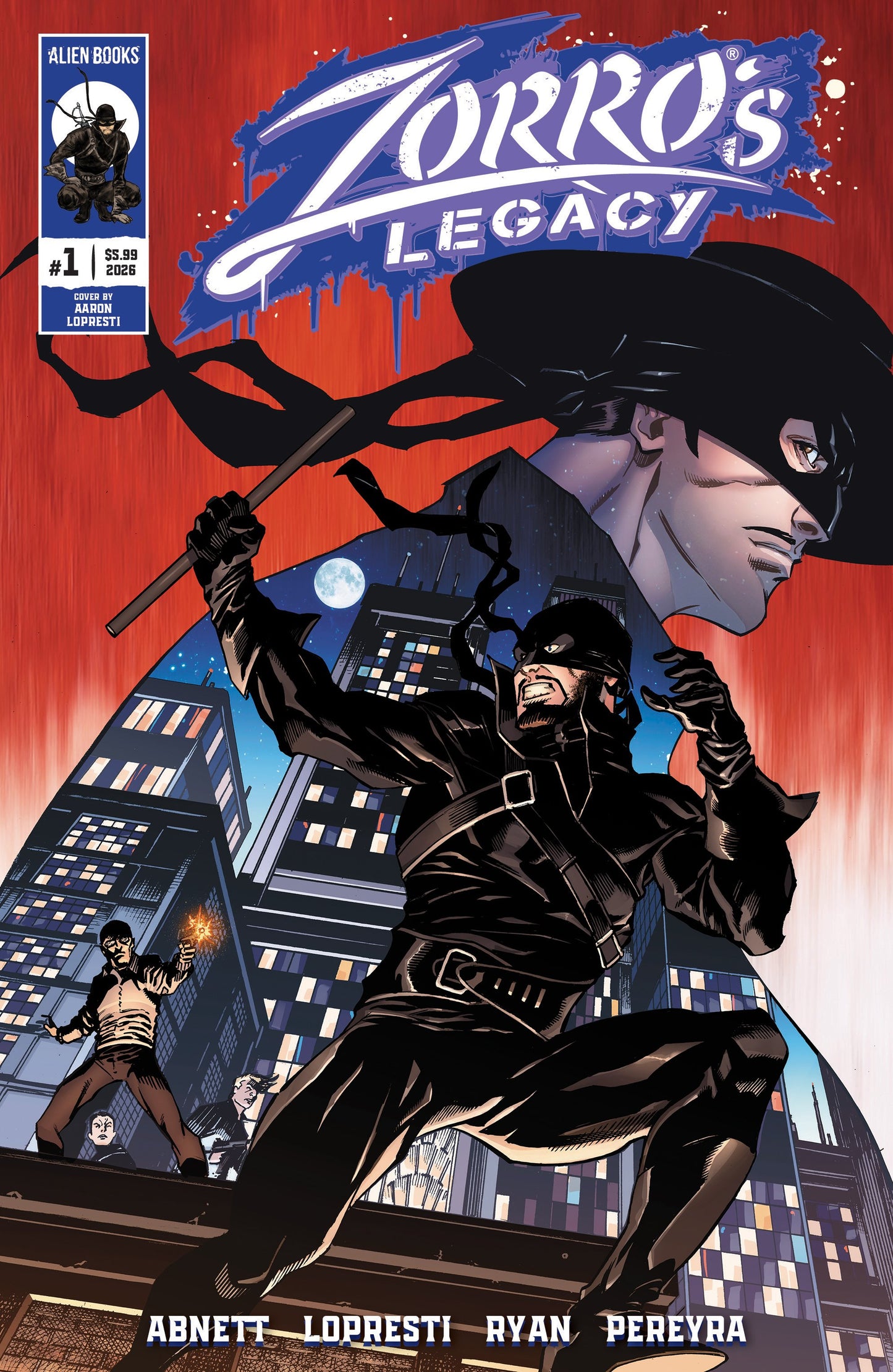 ZORRO'S LEGACY #1 COVER A (LOPRESTI) (Backorder, Allow 4-5 Weeks)