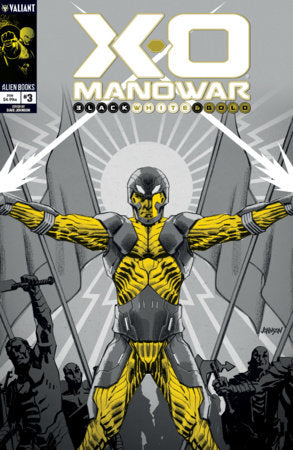 X-O MANOWAR: BLACK, WHITE & GOLD #3 VAR B