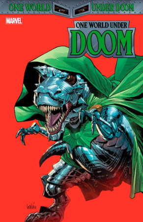 ONE WORLD UNDER DOOM #2 (OF 9) LEINIL YU DOOMASAUR VAR (19 Mar Release) - Comicbookeroo