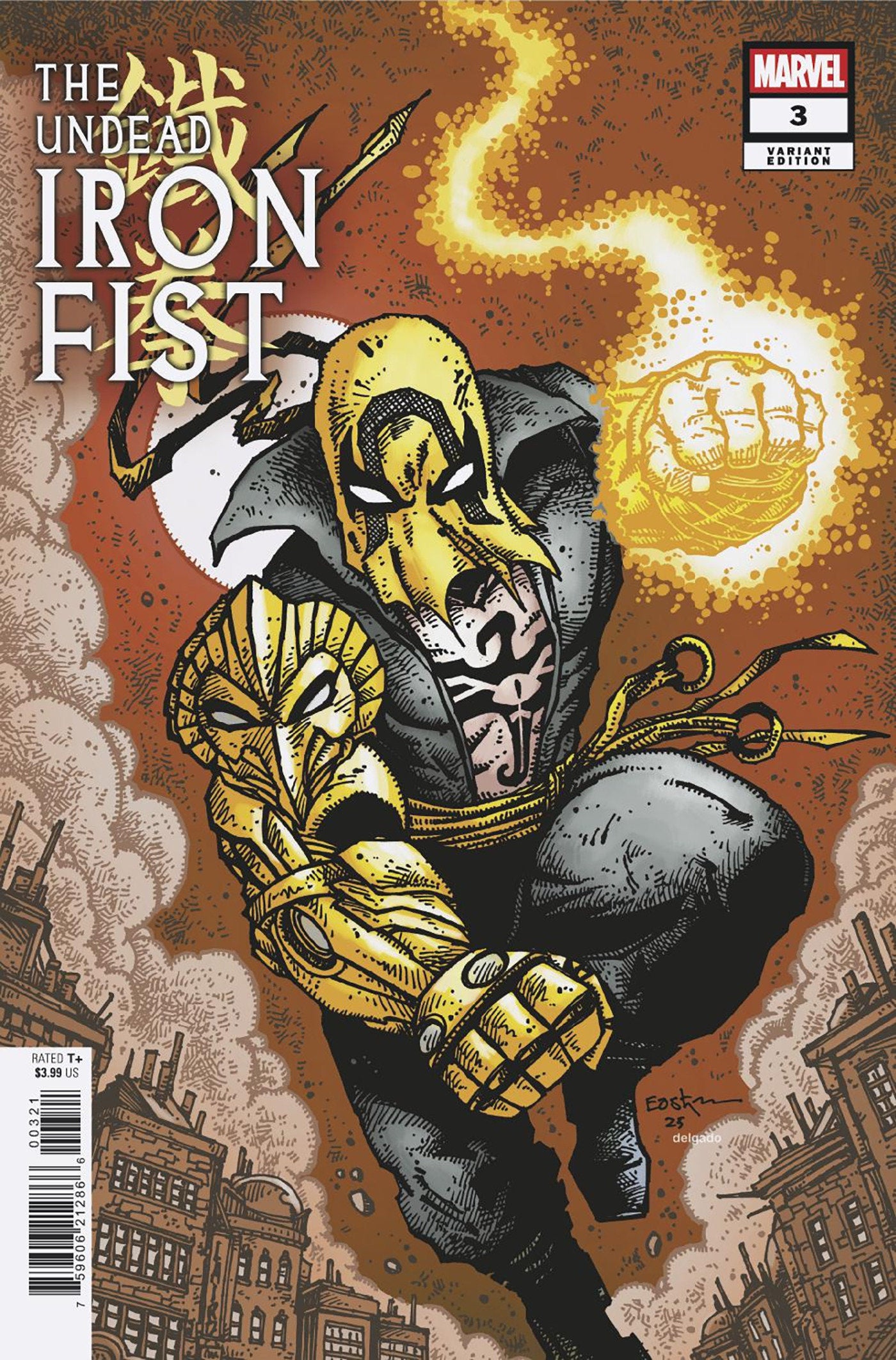 THE UNDEAD IRON FIST #3 KEVIN EASTMAN VAR (Backorder, Allow 4-5 Weeks)