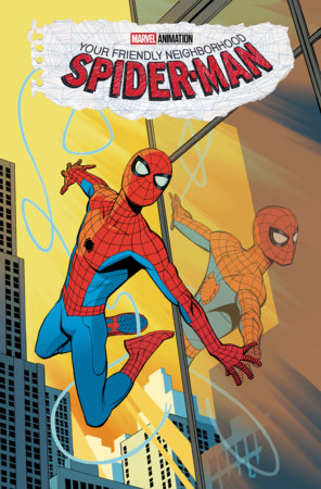 YOUR FRIENDLY NEIGHBORHOOD SPIDER-MAN #1 COVER A
