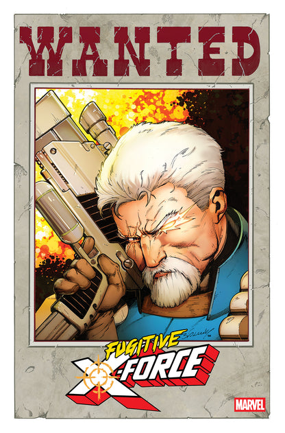 FUGITIVE X-FORCE #2 COVER B MARK BAGLEY WANTED VAR (20 Jan Release)