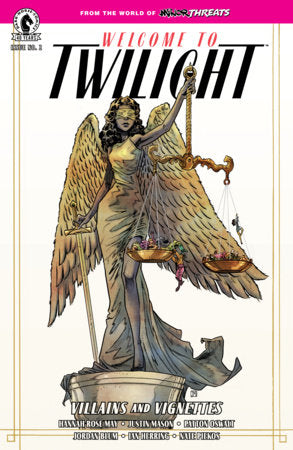 MINOR THREATS: WELCOME TO TWILIGHT--VILLAINS AND VIGNETTES #2