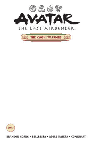 AVATAR: THE LAST AIRBENDER--THE KYOSHI WARRIORS #1
