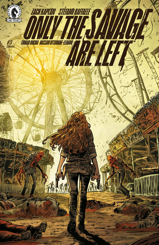 ONLY THE SAVAGE ARE LEFT #3 (CVR A) (STEFANO RAFFAELE) (19 Aug Release)